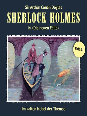 cover image of Sherlock Holmes, Die neuen Fälle, Fall 11